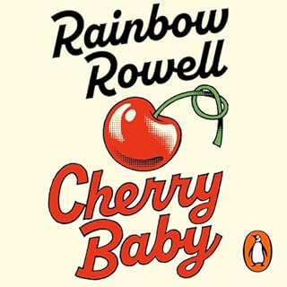 Cherry Baby (Spanish Edition) Audiolibro Por Rainbow Rowell arte de portada
