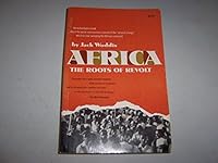 Africa : The Roots of Revolt B0007DUG0E Book Cover