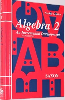 Hardcover Saxon Algebra 2: An Incremental Development, Teacher's Edition, Second Edition Book