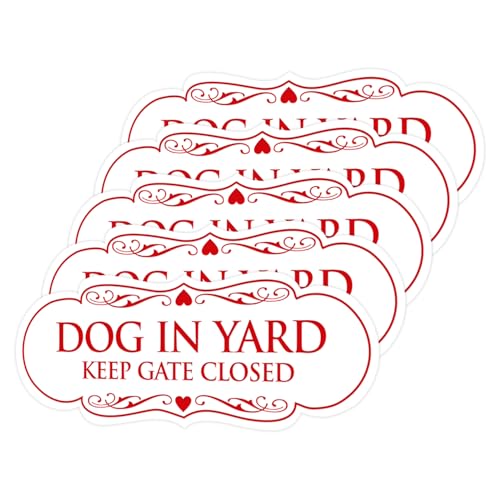 Signs ByLITA Designer Dog in Yard Keep Gate Closed Wall or Door Sign - Easy to Install | Durable Dog Safety Signs (White/Red) - X-Large 5 Pack