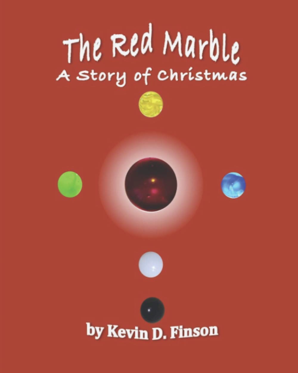 The Red Marble: A Story of Christmas Paperback – 16 Dec. 2020