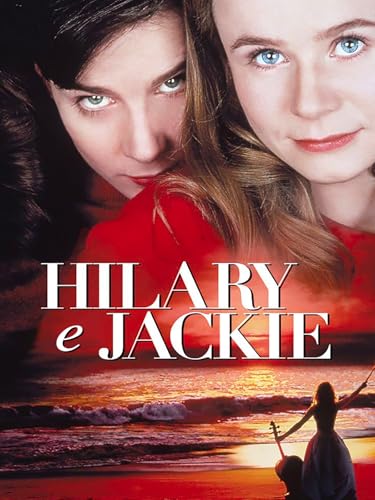 Hilary & Jackie - Una Storia Vera
