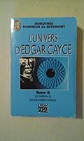 L'univers d'edgar cayce t2 les revelations du plus grand medium americain (BIEN-ÊTRE 2277232467 Book Cover
