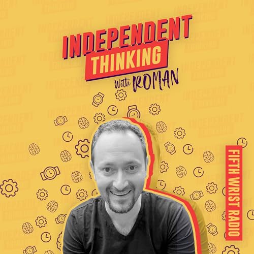 Independent Thinking - @Reigi_Timepieces with Julli Huikkonen