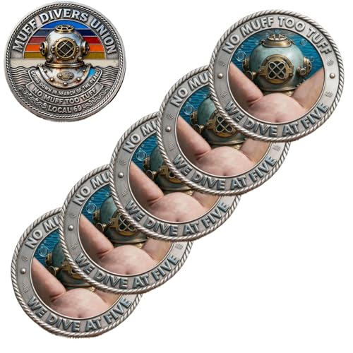 MUFF Divers Union – Local 69 Commemorative Coin, “No Muff Too Tuff” Nautical Humor Challenge Coin, Vintage Deep-Sea Diver Commemorative Coin, Funny Gag Gift for Men & Ocean Lovers (5PCS)