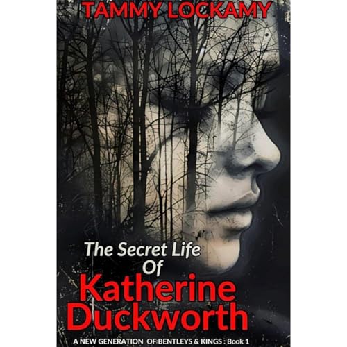 TAMMY LOCKAMY - The Secret Life Of Katherine Duckworth episode artwork