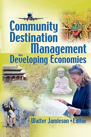 Community Destination Management in Developing Economies book cover