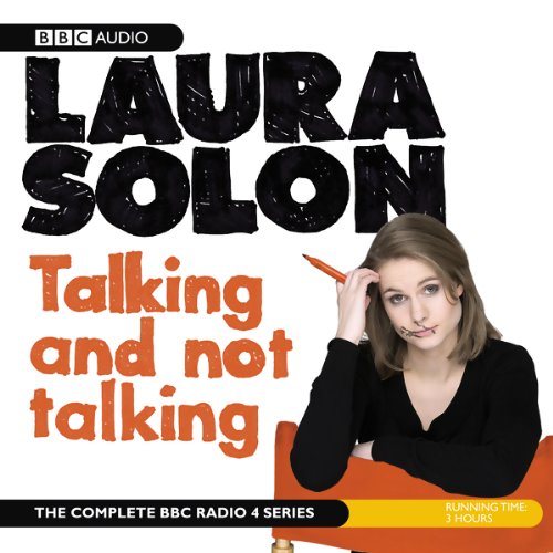 Laura Solon Talking And Not Talking