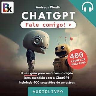 ChatGPT - Fale Comigo! Audiolivro Por Wenth Andreas capa