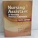 Nursing Assistant: A Nursing Process Approach