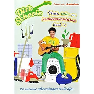 Dirk Scheele – Huis tuin en keukenavonturen 2