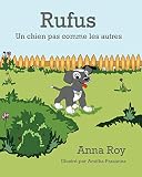 Rufus: Un chien pas comme les autres