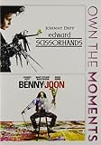  Edward Scissorhands / Benny & Joon