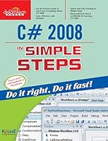 C# 2008 in Simple Steps [Paperback] [Feb 09, 2009] Kogent Solutions Inc. 8177229176 Book Cover