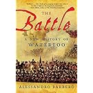 The Battle: A New History of Waterloo