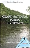 Ozark National Scenic Riverways: Pennington Books (Pennington Book Project)