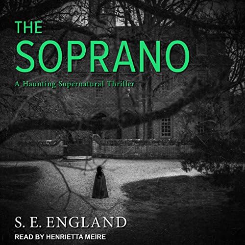 The Soprano - S. E. England