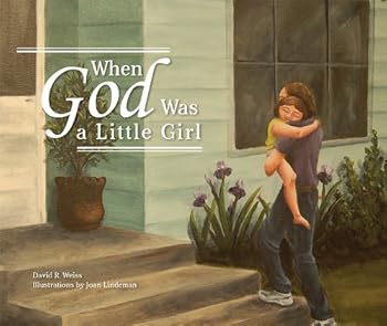 Hardcover When God Was a Little Girl Book