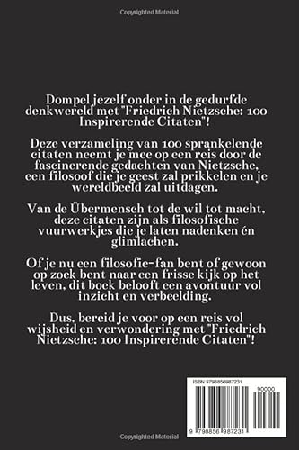 Friedrich Nietzsche: 100 Inspirerende Citaten