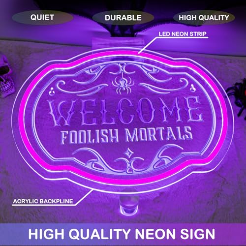 Image of Welcome Foolish Mortals Neon Sign Halloween LED Light Up Sign for Halloween | Haunted mansion style wall decor, spooky neon light for halloween parties, horror bars, theme rooms, adjustable brightness