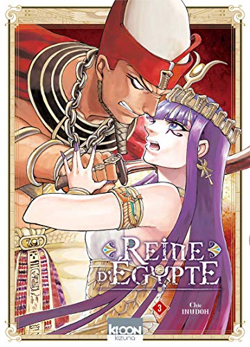 Reine d'Egypte — Tome 3