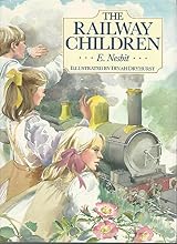 The Railway Children by Edith Nesbit