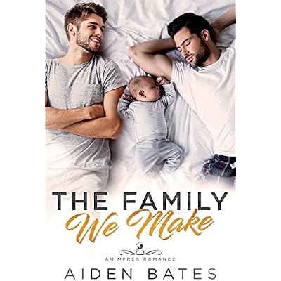The Family We Make