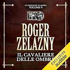 Couverture de Il cavaliere delle ombre