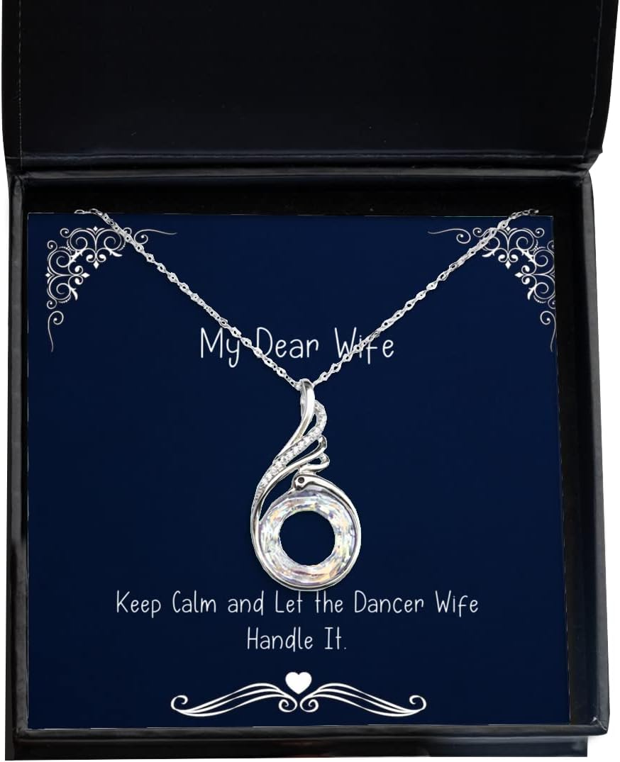 Best Wife, Keep Calm and Let The Dancer Wife Handle It., Epic Rising Phoenix Necklace for Wife from Husband