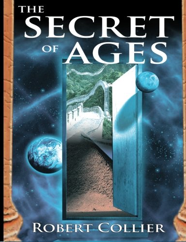 The Secret of the Ages 160796287X Book Cover