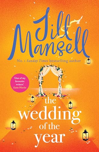 The wedding of the year: the heartwarming brand new novel from the No. 1 bestselling author