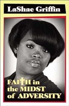 Paperback Faith in the Midst of Adversity Book