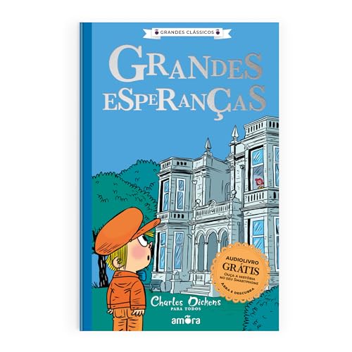 Charles Dickens para todos – Grandes esperanças – livro + audiolivro grátis: