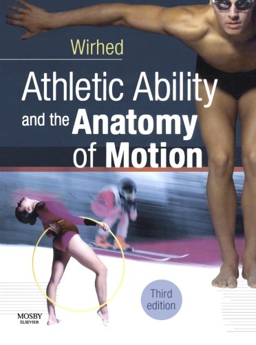Rolf WirhedAthletic Ability and the Anatomy of Motion