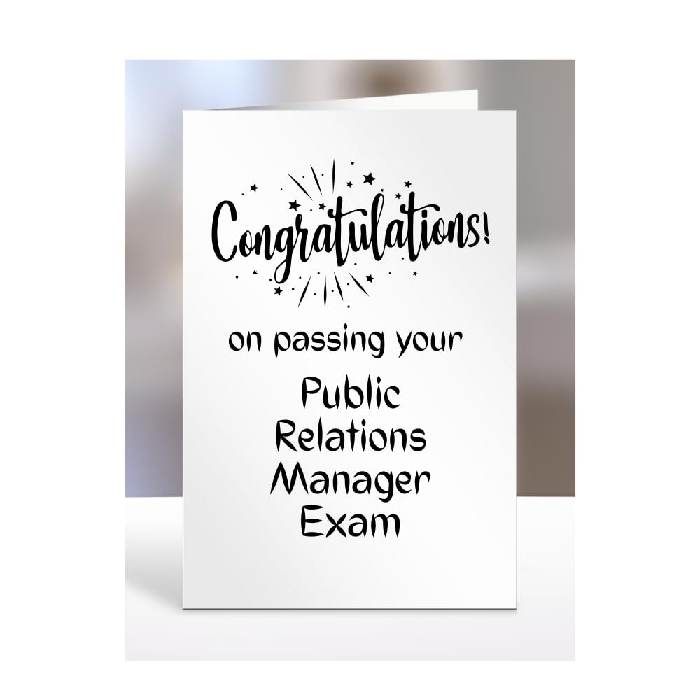 Congratulations on passing your Public Relations Manager exam card, gifts for men, women, friend, colleague, boss, manager, presents for christmas, A5-244c_80