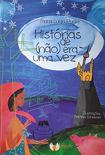 HISTORIAS DE NAO ERA UMA VEZ