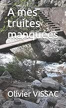 Download A mes truites manquées PDF