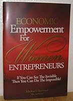 Economic Empowerment for Women Entrepreneurs B002TRH9Q0 Book Cover