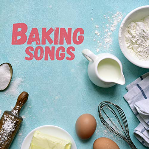 Baking Songs [Explicit] by VARIOUS ARTISTS on Amazon Music Amazon.co.uk