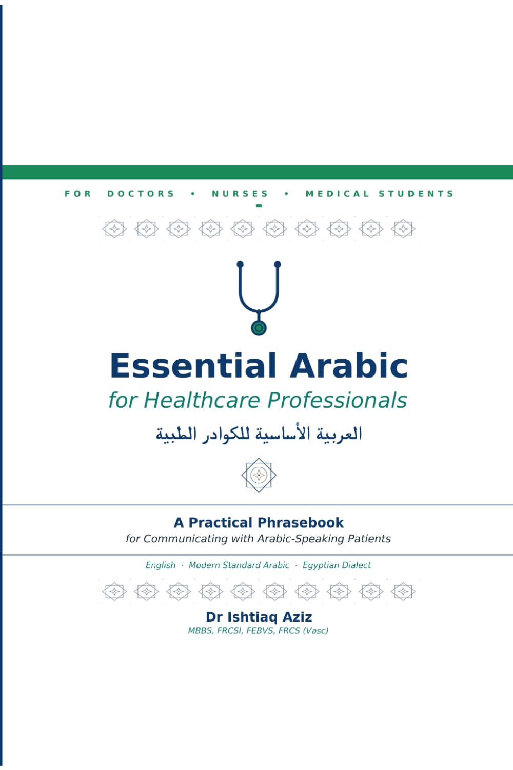Essential Arabic for Healthcare Professionals: A Practical Phrasebook for Communicating with Arabic-Speaking Patients