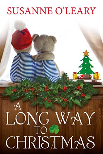 Télécharger A Long Way to Christmas: a novella (The Tipperary Series Book 4) (English Edition) Francais PDF