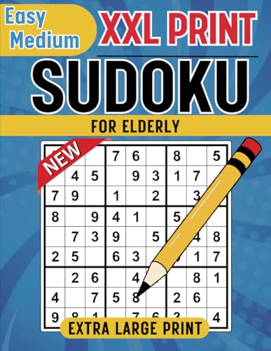 Large Print Sudoku For Elderly: Easy And Medium Extra Large