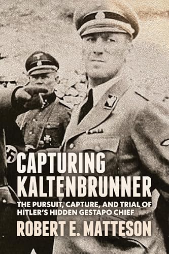 Capturing Kaltenbrunner