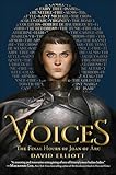 Voices: The Final Hours of Joan of Arc