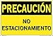 Vestil SI-C-18-D-LB-011-S Sign-Caution18 18.5X12.5 Label/Decal.011, NO Parking, NO ESTACIONAMIENTO