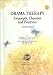 Drama Therapy: Concepts, Theories, and Practices