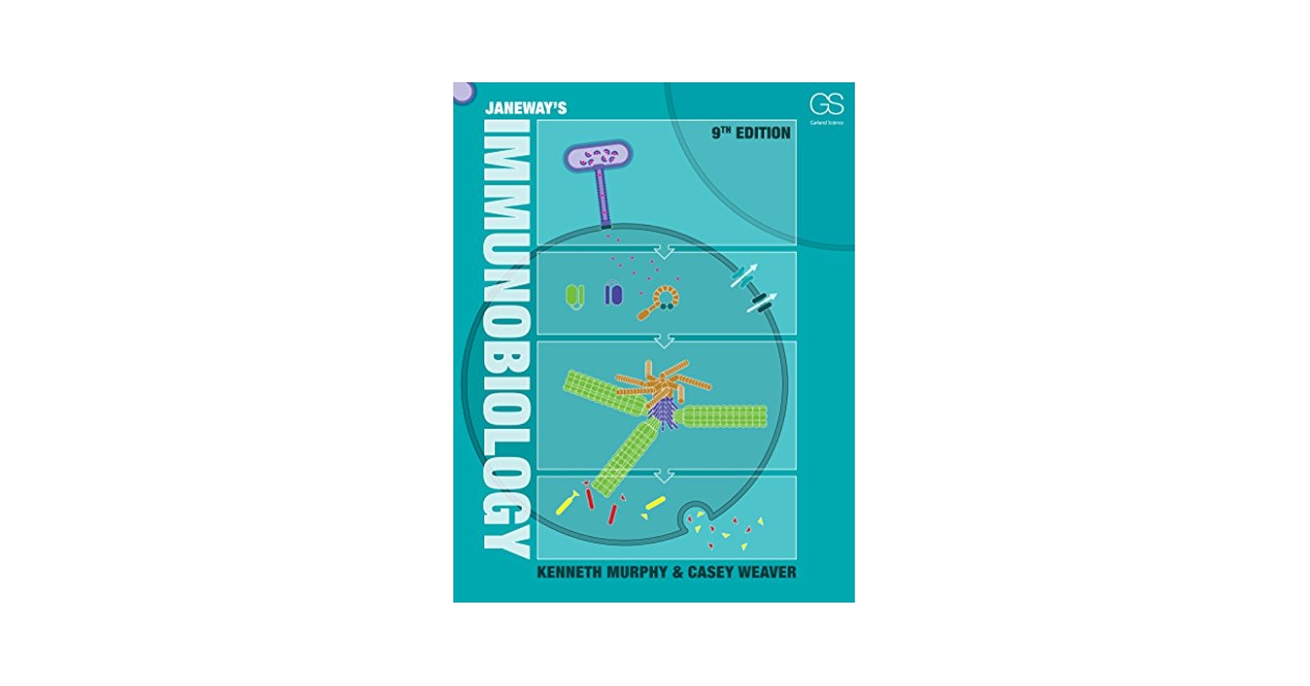 Janeway's Immunobiology 9, Murphy, Kenneth, Weaver, Casey