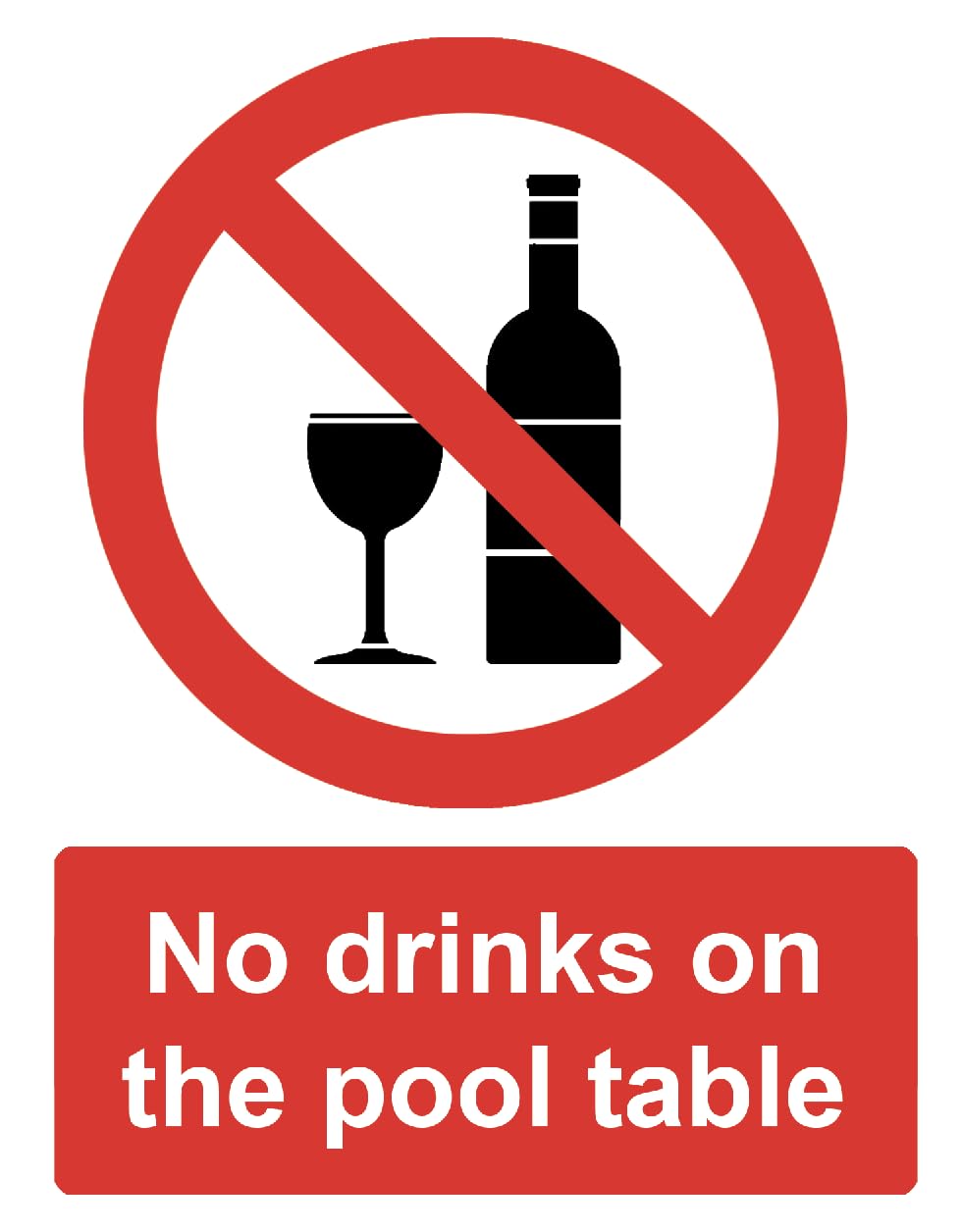 Warning No Drinks on The Pool Table Sign Adhesive Sticker 160mm x 125mm