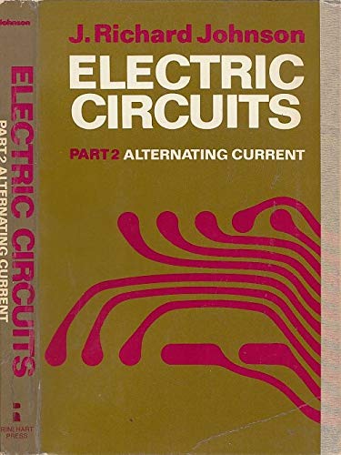 Electric Circuits Part Alternating Cur 0030833701 Book Cover