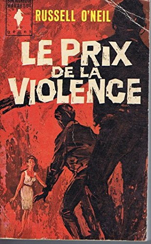 le prix de la violence
